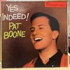 đĩa than Pat Boone – Yes Indeed!