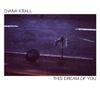 Đĩa LP DIANA KRALL - THIS DREAM OF YOU
