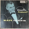 thuê vinyl Matt Dennis – Dennis, Anyone?