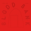 đĩa than BON IVER - BLOOD BANK EP (10TH ANNIVERSARY EDITION)