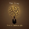 The Fray - How To Save A Life (150 Gram Vinyl)