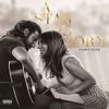 Đĩa than Lady Gaga, Bradley Cooper – A Star Is Born Soundtrack