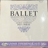 đĩa than Paul Paray, Detroit Symphony Orchestra – Ballet Highlights From French Operas