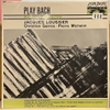 đĩa than Jacques Loussier / Christian Garros / Pierre Michelot – Play Bach No. 4
