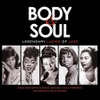 vinyl VARIOUS ARTISTS - BODY & SOUL: LEGENDARY LADIES OF JAZZ (180G)