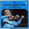 đĩa than Stéphane Grappelli – Stéphane Grappelli 1972 (Recorded Live At The Queen Elizabeth Hall London)