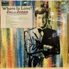 đĩa than. Jack Jones – Where Is Love?
