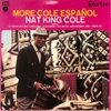 đĩa than Nat King Cole – More Cole Español