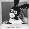 Vinyl record ARIANA GRANDE - DANGEROUS WOMAN (2LP)