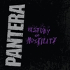 đĩa than Pantera - History of Hostility