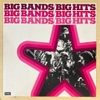 đĩa than Nhều Nghệ Sĩ - Big Bands - Big Hits