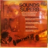 đĩa than Bert Kaempfert / Michel Legrand / Chaquito / Ron Goodwin – Sounds Superb Bert Kaempfert - Sounds Superb