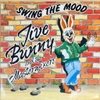 đĩa than Jive Bunny And The Mastermixers – Swing The Mood