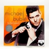 đĩa than Michael Bublé - To Be Loved