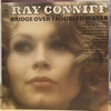 đĩa than Ray Conniff And The Singers – Bridge Over Troubled Water