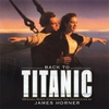JAMES HORNER - BACK TO TITANIC OST