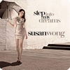 Đĩa than SUSAN WONG - Step Into My Dreams