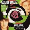 vinyl ACE OF BASE - HAPPY NATION (CLEAR VINYL)