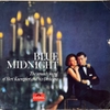 đĩa than Bert Kaempfert And His Orchestra – Blue Midnight