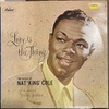 đĩa than Nat King Cole – Love Is The Thing