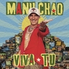 Vinyl Manu Chao - Viva Tu (Import LP) (Blue Crystal Clear Vinyl)