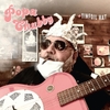 vinyl Popa Chubby – Tinfoil Hat