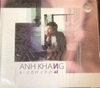 ĐĨA CD Anh Khang - Ai Còn Chờ Ai
