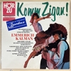 đĩa than Komm Zigan! (Die Hinreissenden Melodien Des Operettenkönigs Emmerich Kalman)