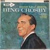 đĩa than Bing Crosby – Pocket Full Of Dreams