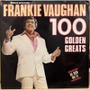 đĩa than Frankie Vaughan – 100 Golden Greats