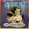 đĩa than Mel Torme – It's A Blue World