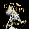 Cyndi Lauper - Let the Canary Sing LP