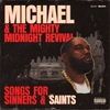 Vinyl record Killer Mike - Michael & the Mighty Midnight Revival: Songs for Sinners & Saints