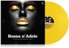 đĩa than VARIOUS ARTISTS - BOSSA N ADELE (SOLID YELLOW VINYL)