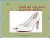 Bật mí các cách phối đồ với giày cao gót trắng chuẩn đẹp