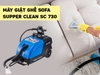 Máy Giặt Ghế Sofa Supper Clean SC 730