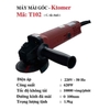 Máy Mài Góc Ktomer T102 620W