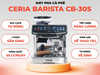 6tcht Máy pha cà phê Ceria Barista CB-30S