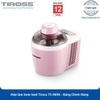 2T.GD2690 Máy làm kem TIROSS 90W - 700ml - TS9090