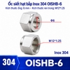 oc-siet-hat-bap-inox-304-cho-ong-phi-6-mm