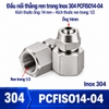dau-noi-thang-inox-304-siet-ong-14-mm-ren-trong-1-2