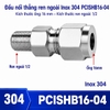 dau-noi-thang-inox-304-siet-hat-bap-ong-phi-16-mm-ren-ngoai-1-2-inch