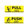 Bộ 2 Tem Dán Cửa Kính, Mở Cửa Kéo và Đẩy | Pull & Push - Tem Decal Nhựa Cảnh Báo Dán Cửa Ra Vào, TakyHome 5001