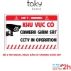 Tem Chú Ý Khu Vực Có Camera Giám Sát, Tem Decal Nhựa Dán Cảnh Báo, Có Camera Giám Sát Để Phòng Trộm Cắp TakyHome 5004