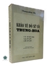 KHẢO VỀ ĐỒ SỨ CỔ TRUNG HOA 