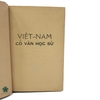 VIỆT NAM CỔ VĂN HỌC SỬ - ẤN BẢN LẦN ĐẦU