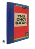 THÚ CHƠI SÁCH