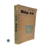 NẾP CŨ - CON NGƯỜI VIỆT NAM