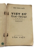 VIỆT SỬ GIAI THOẠI - ẤN BẢN GIẤY TRẮNG