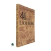 41 NĂM LÀM BÁO